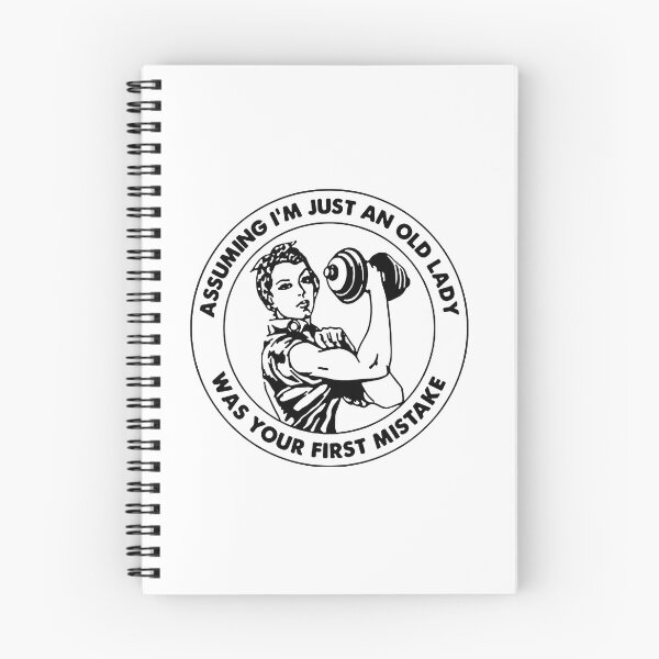 Item preview, assuming im just an old lady was your first mistake designed and sold by Soithside87.