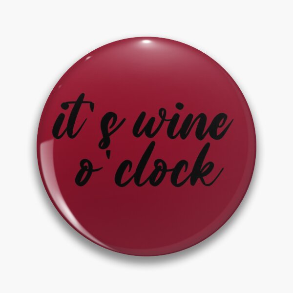 Item preview, it's wine o'clock designed and sold by itsthekween.