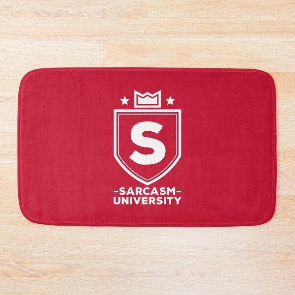 Item preview, Sarcasm University Funny Logo #8 designed and sold by SalahBlt.