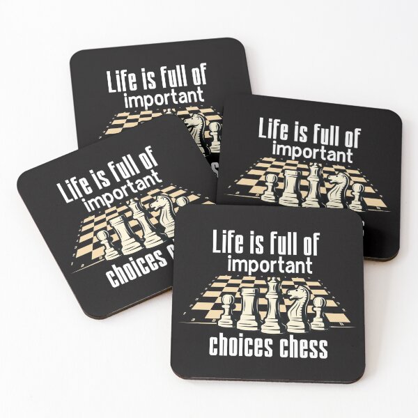 Item preview, life is full of important choices chess designed and sold by ourpretty.