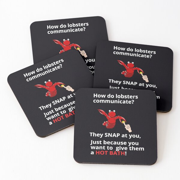 Item preview, "How Does A Lobster Communicate? He Snaps At You." Watch your fingers if you're holding a live lobster. designed and sold by JoelsCorner.