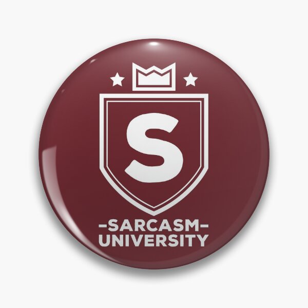 Item preview, Sarcasm University Funny Logo #9 designed and sold by SalahBlt.