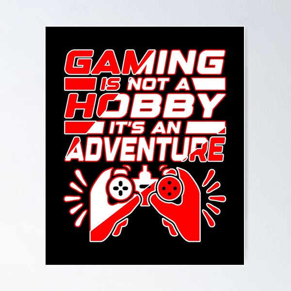 Item preview, Gaming is not a hobby, it's an adventure. Gamer Gift Idea designed and sold by AS-Shirts.