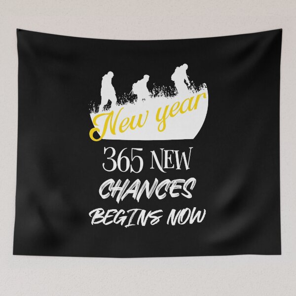 Item preview, 365 New Chances Begins Now (New Year) designed and sold by Gavinstar.