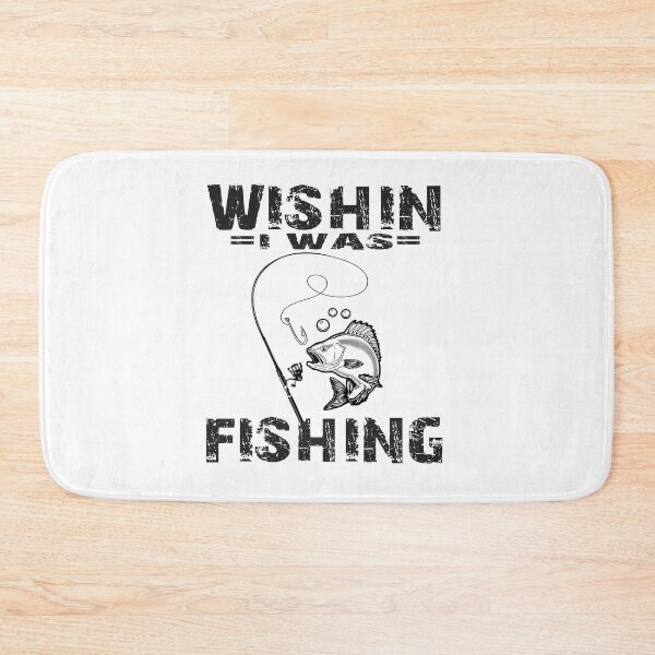 Item preview, Wishing I Was Fishing Funny Fisherman Quote  designed and sold by Aminepop.
