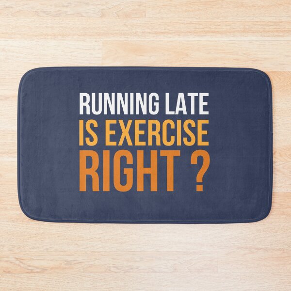 Aperçu de l'œuvre Running Late Is Exercise Right créée et vendue par hachemi riadh.
