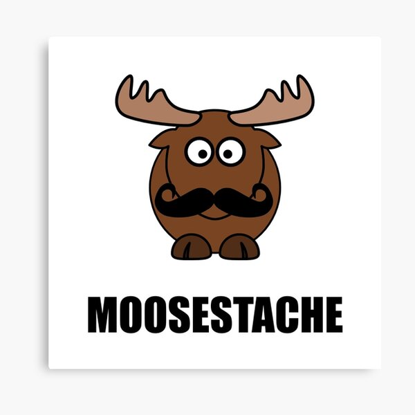 Moosestache Canvas Print