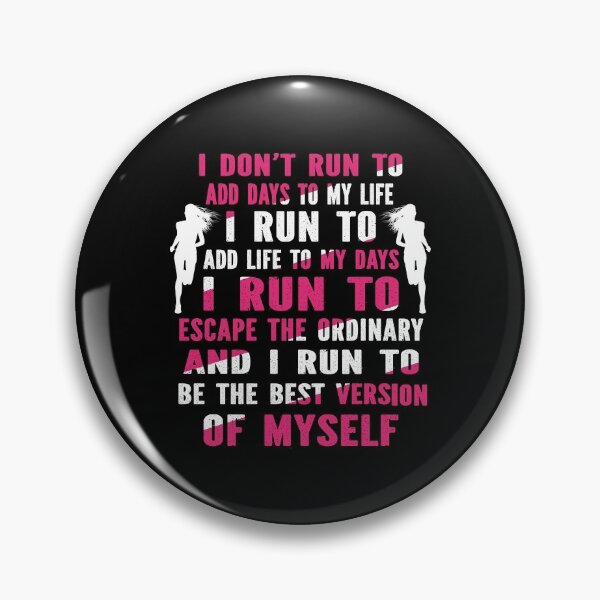 Item preview, I Don't Run To Add Days To My Life, I Run To Add Life To My Days designed and sold by pradeeprajput.