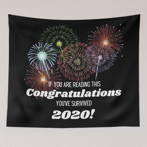 Item preview, Congratulations, You’ve Survived 2020! designed and sold by Fhfarms.