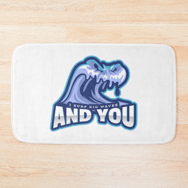 Item preview, I Surf Big Waves designed and sold by TugaCreations.