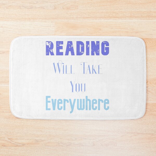Item preview, Reading Will Take You Everywhere, Awesome gift for Reading lovers, father, mother, sister, brother and friends designed and sold by abdelhak2005.