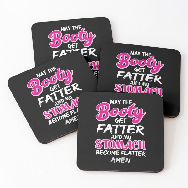 Item preview, May The Booty Get Fatter And Stomach Become Flatter - Amen designed and sold by pradeeprajput.