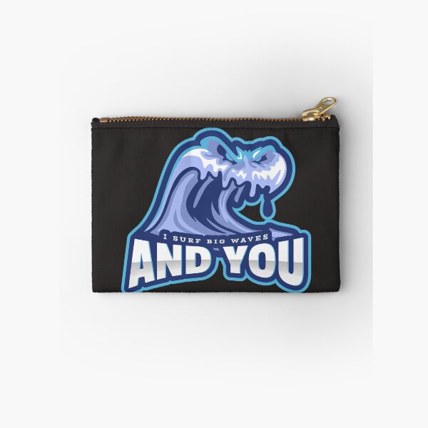 Item preview, I Surf Big Waves designed and sold by TugaCreations.