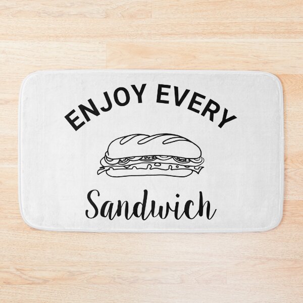 Item preview, Enjoy Every Sandwich designed and sold by TINASTORESHOPE.