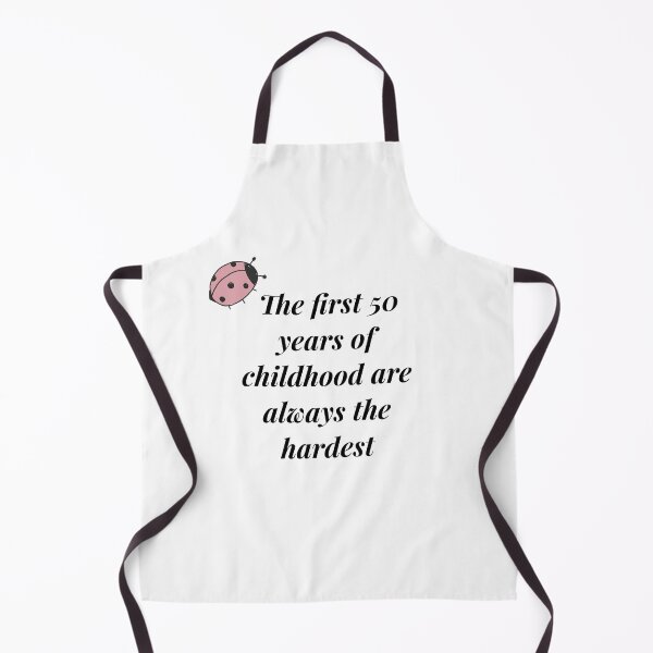 Item preview, The first 50 years of childhood are always the hardest designed and sold by Tamm-art.