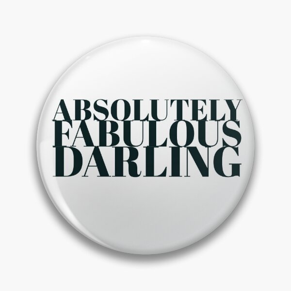 Artikelvorschau, ABSOLUTELY FABULOUS DARLING - DARLING - MINIMAL DESIGN  entworfen und verkauft von Tropical Blood.