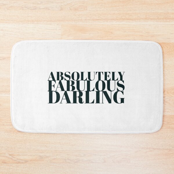 Item preview, ABSOLUTELY FABULOUS DARLING - DARLING - MINIMAL DESIGN  designed and sold by Tropical Blood.