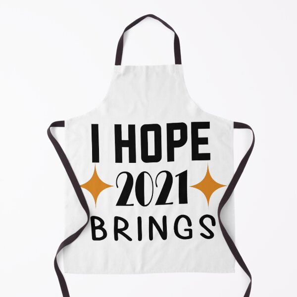 Item preview, i hope 2021 brings you,New Year 2021,Happy Holidays,December,Birthday, 21 designed and sold by outmaneljalili.