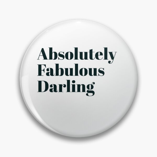 Artikelvorschau, ABSOLUTELY FABULOUS DARLING - DARLING - MINIMAL DESIGN  entworfen und verkauft von Tropical Blood.