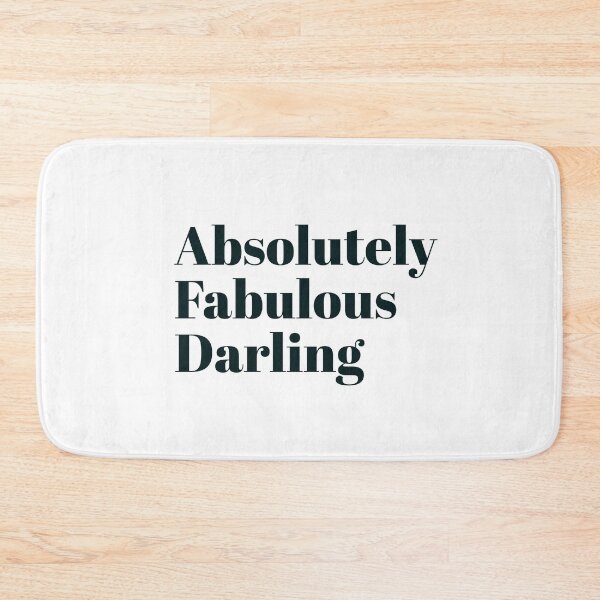 Item preview, ABSOLUTELY FABULOUS DARLING - DARLING - MINIMAL DESIGN  designed and sold by Tropical Blood.