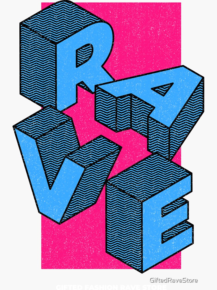 Rave 3d Letters Sticker For Sale By Tedravestore Redbubble