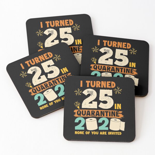 Item preview, 25th Birthday Quarantine 25 Years 2020 designed and sold by Renergie.