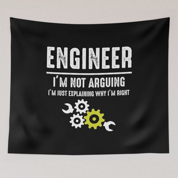 Item preview, Engineer Im Not Arguing Engineering Distressed Quote designed and sold by Mirko Torresi.