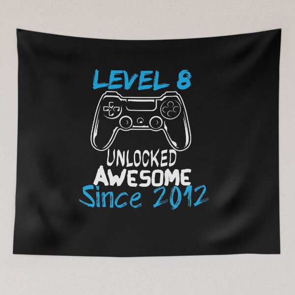 Item preview, Level 8 Unlocked Awesome Since 2012 - gamer - gaming  designed and sold by Hannah  Pillic.