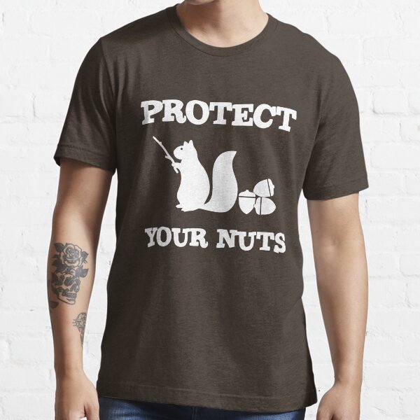 "Squirrel Protect Your Nuts" Tshirt for Sale by goodtogotees