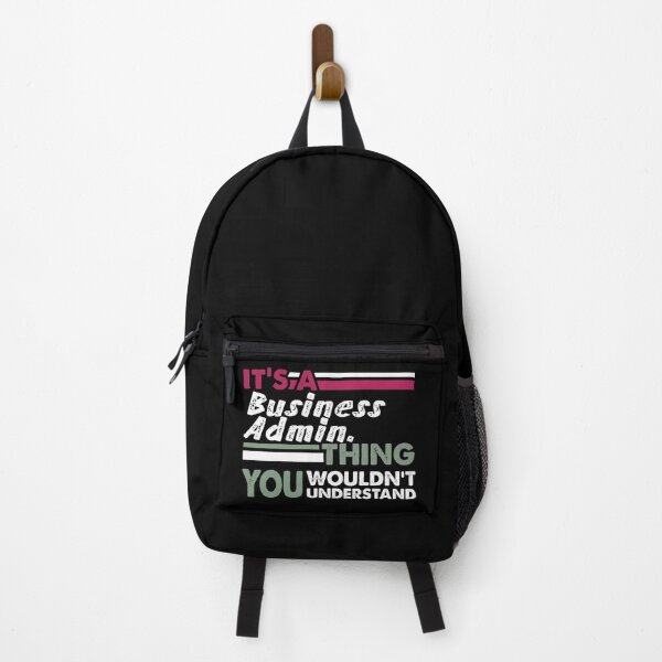 Item preview, It's a Business Administration Thing You Wouldn't Understand designed and sold by PrintBrint.