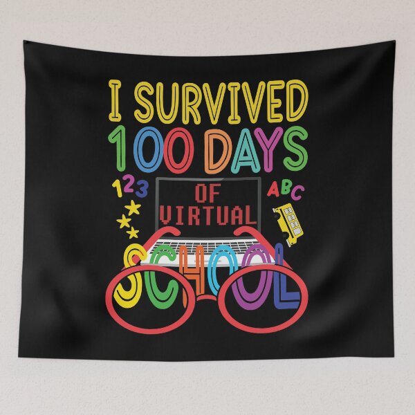 Item preview, I Survived 100 days of virtual school designed and sold by OzyManDiaS90.