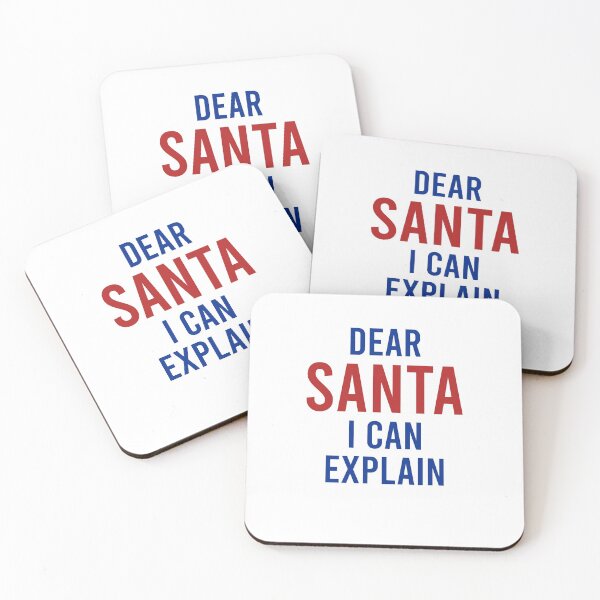 Item preview, Dear Santa I can explain designed and sold by LimaChippewa.
