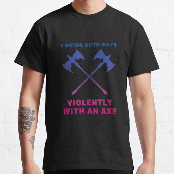i go both ways shirt
