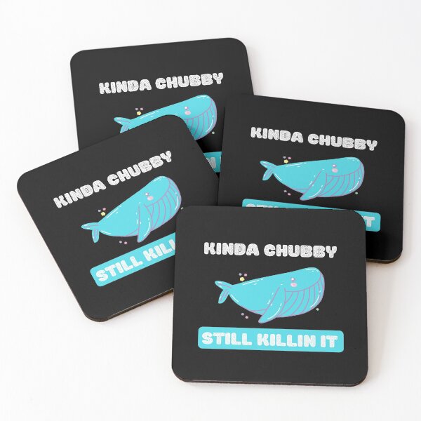 Item preview, Kinda chubby still killin it designed and sold by Weirdu.