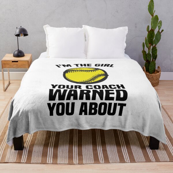 Item preview, I'm The Girl Your Coach Warned You About - Softball designed and sold by kindxinn.