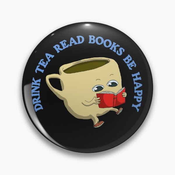 Item preview, Drink Tea Read Books Be Happy designed and sold by Chubuter.