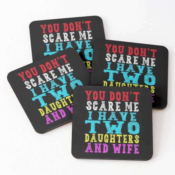 Item preview, You Don't Scare Me I Have Two Daughters And A Wife T-Shirt - Funny Mens 2 Daughters Dad Shirt - Vintage Daddy TShirt for Father's Day Christmas designed and sold by majeed10.