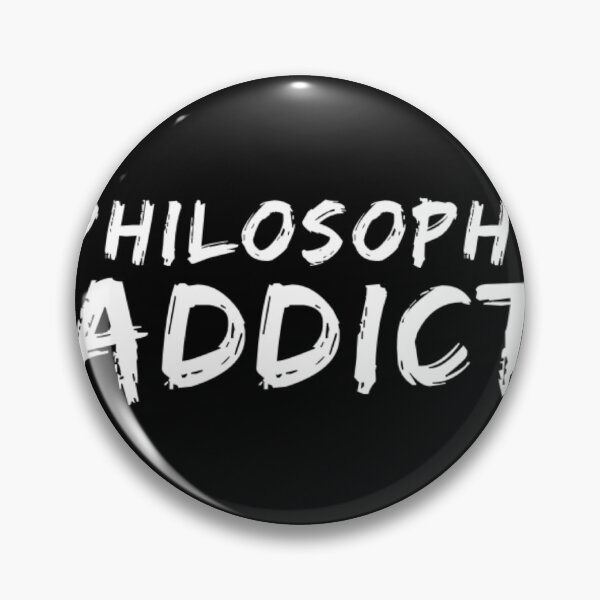 Item preview, PHILOSPHY ADDICT - PHILOSOPHER designed and sold by Philosopher Project.