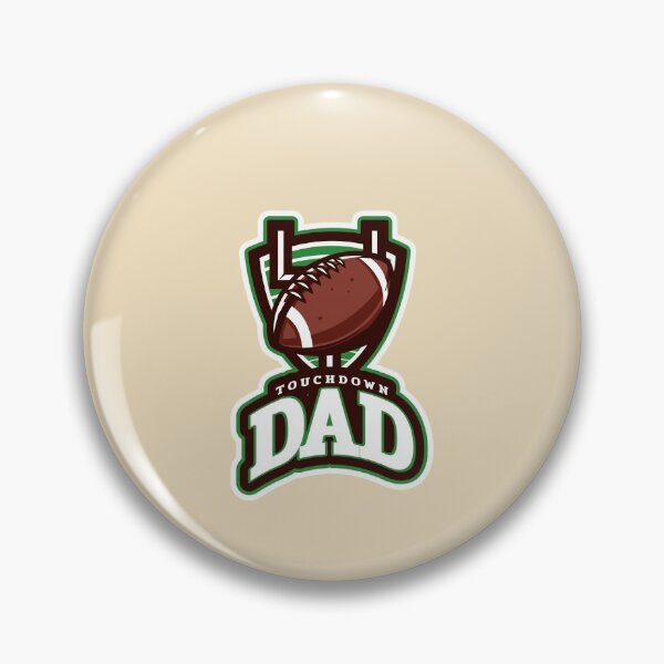 Item preview, TOUCHDOWN DAD designed and sold by AndPeace702.