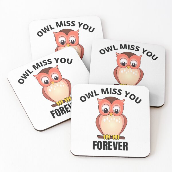 Item preview, Owl miss you forever designed and sold by RGRamsey.