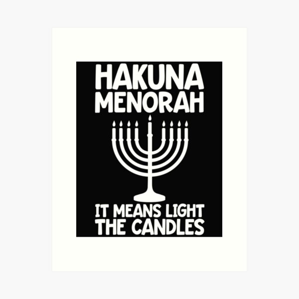 Item preview, Funny Jew Holiday Gift T Shirt Hakuna Menorah, It means Light The Candles designed and sold by Bendthetrend.
