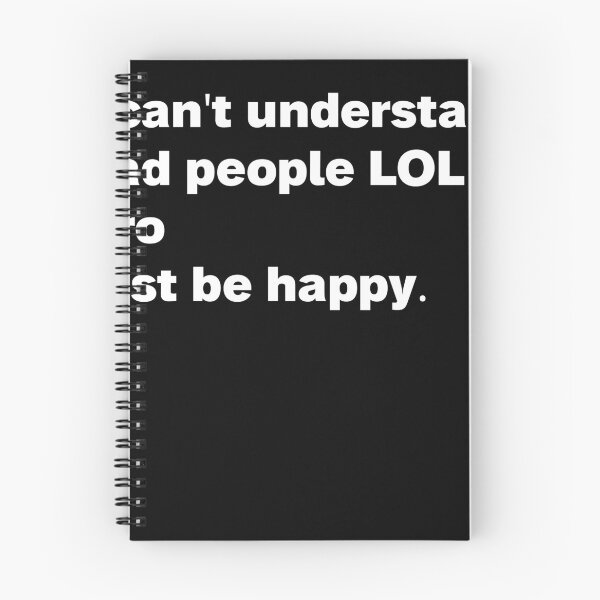 Item preview, I can't understand sad people lol bro just be happy. designed and sold by YALPOShop.