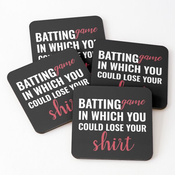 Item preview, betting game in which you could lose your shirt designed and sold by TINASTORESHOPE.
