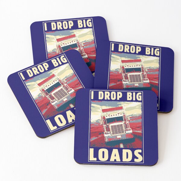 Item preview, I Drop Big Loads - Vintage Big Rig Semi Trailer Truck Driver Gift for Men and Women for Kids Boys and Girls - Truck Driving Retro Poster - 18 Wheeler Trucker Vintage Design for Semi-Truck Drivers Fans designed and sold by WG-Factory.