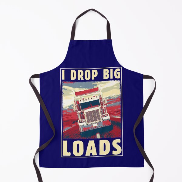 Item preview, I Drop Big Loads - Vintage Big Rig Semi Trailer Truck Driver Gift for Men and Women for Kids Boys and Girls - Truck Driving Retro Poster - 18 Wheeler Trucker Vintage Design for Semi-Truck Drivers Fans designed and sold by WG-Factory.