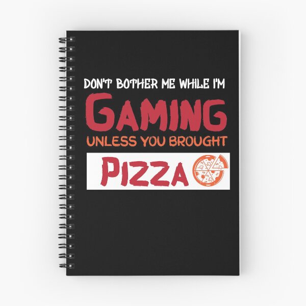 Item preview, Don't Bother Me While I'm Gaming Unless You Brought Pizza - gamer - gaming  designed and sold by Hannah  Pillic.