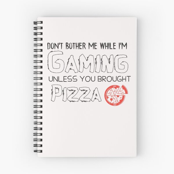 Item preview, Don't Bother Me While I'm Gaming Unless You Brought Pizza  - gaming - gamer designed and sold by Hannah  Pillic.