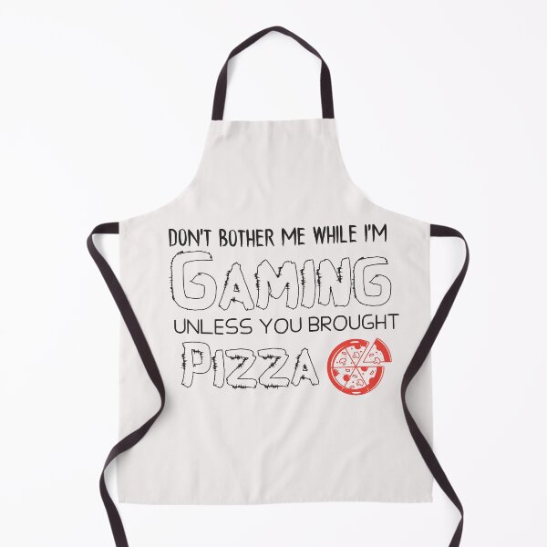 Item preview, Don't Bother Me While I'm Gaming Unless You Brought Pizza - gaming - gamer designed and sold by Hannah Pillic.
