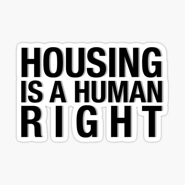 "Housing Is A Human Right different languages" Sticker by neodiseno