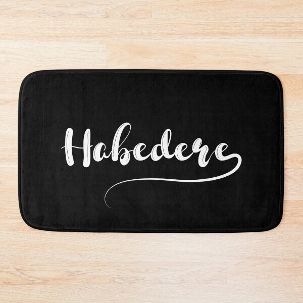 Item preview, Habedere - attitude towards life and greetings from Bavaria, for Bavaria designed and sold by Branjos.
